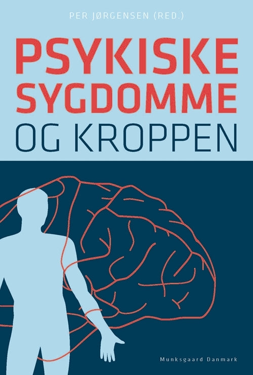 Psykiske sygdomme og kroppen
