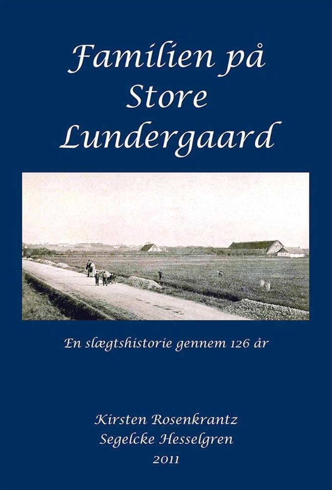 Familien på Store Lundergaard