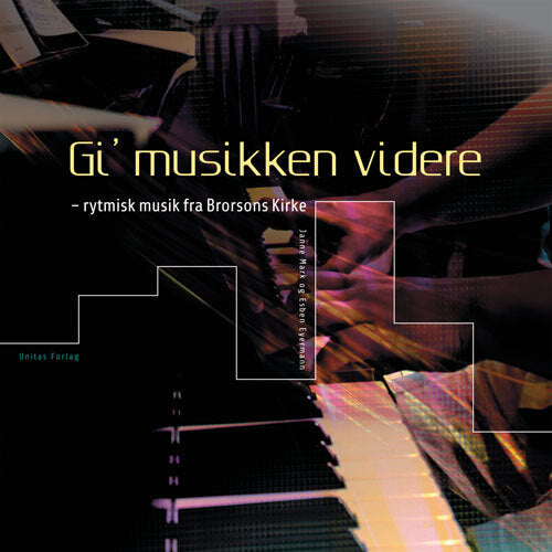 Gi´ musikken videre