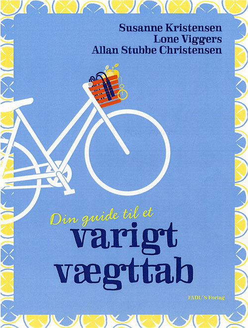 DIN GUIDE TIL ET VARIGT VÆGTTAB