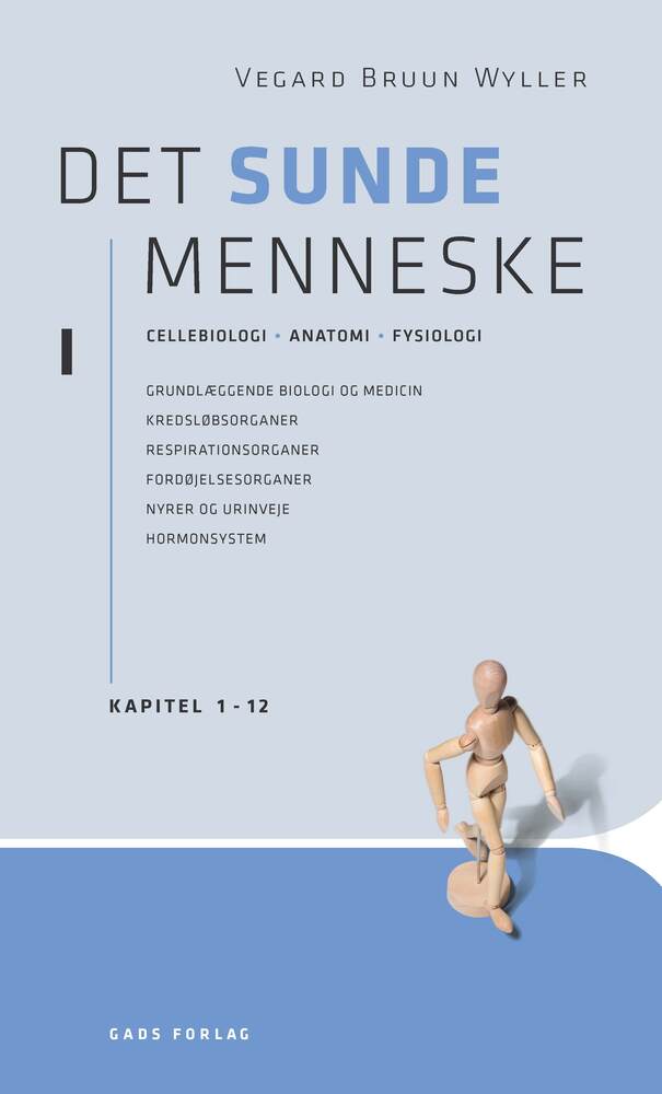 Det sunde menneske bd. 1 .