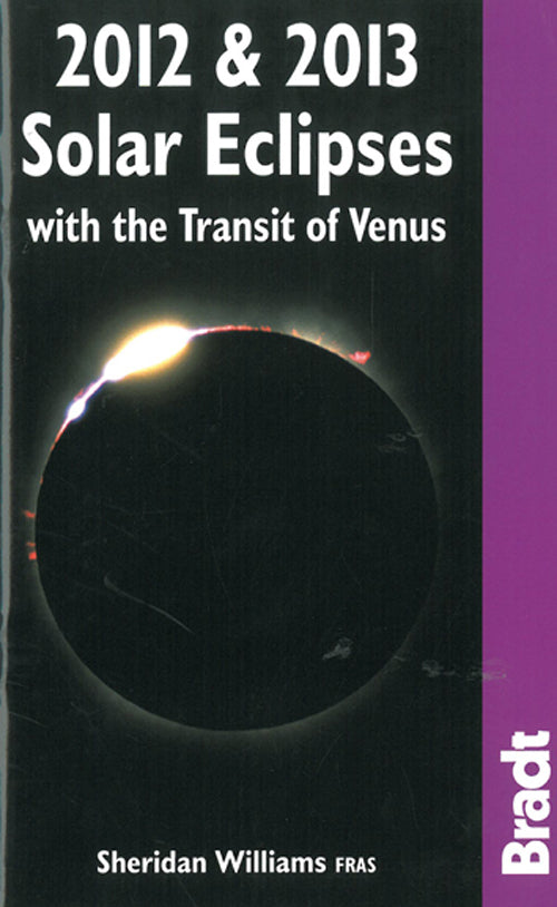 2012 & 2013 Solar Eclipses: With the Transit of Venus