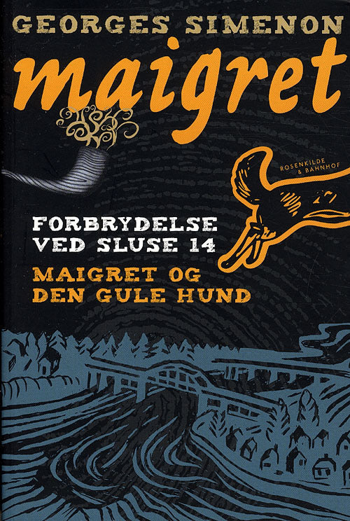 Forbrydelsen ved sluse 14 & Den gule hund