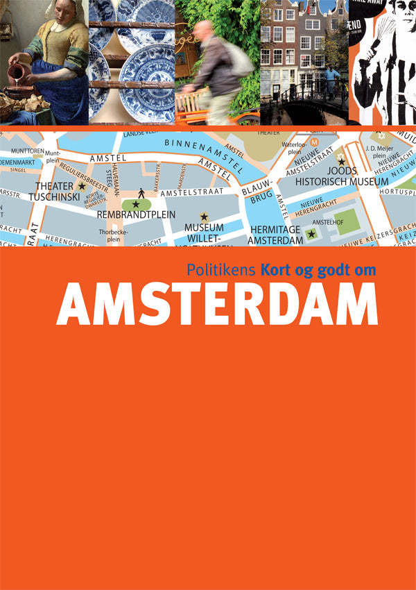 Politikens kort og godt om Amsterdam