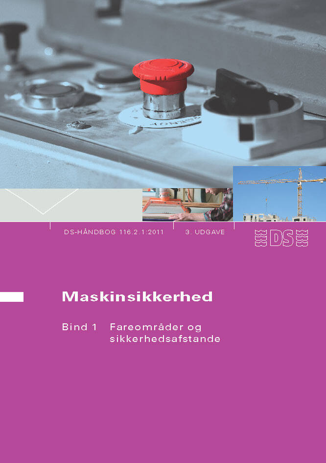 Maskinsikkerhed Fareområder og sikkerhedsafstande