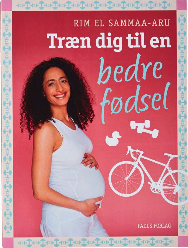 Træn dig til en bedre fødsel