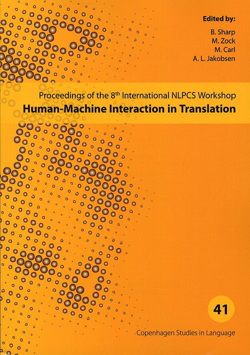 Human-Machine Interaction in Translation - CSL 41