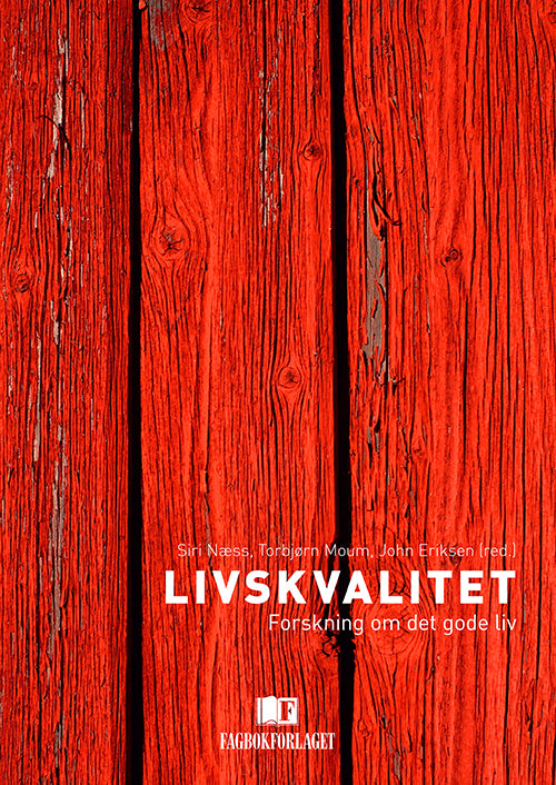 Livskvalitet : forskning om det gode liv