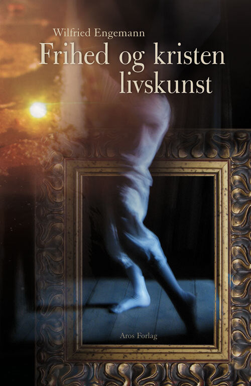 Frihed og kristen livskunst
