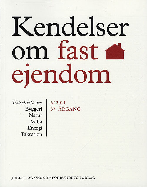 Kendelser om fast ejendom 2011/6
