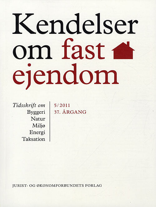 Kendelser om fast ejendom 2011/5