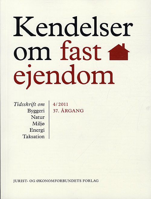 Kendelser om fast ejendom 2011/4
