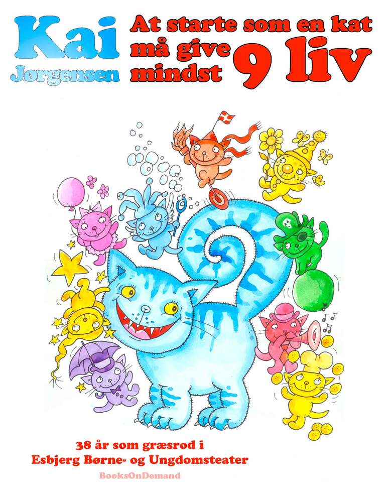 At starte som en kat må give mindst 9 liv