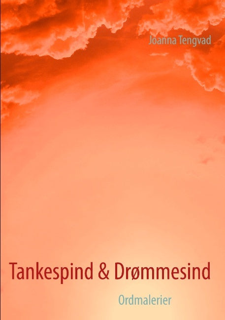 Tankespind & Drømmesind