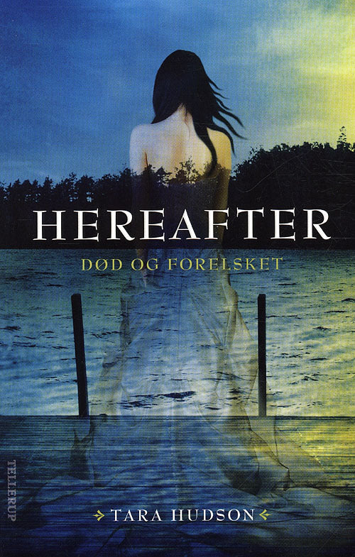 Hereafter #1: Død og forelsket