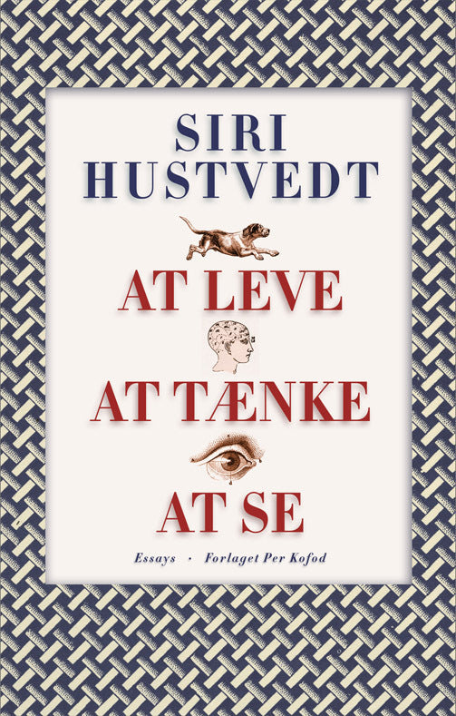 At leve, at tænke, at se