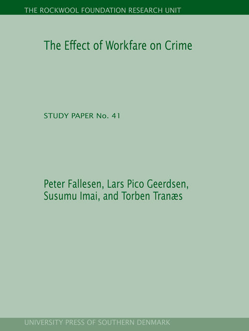 The Effect of Workfare on Crime