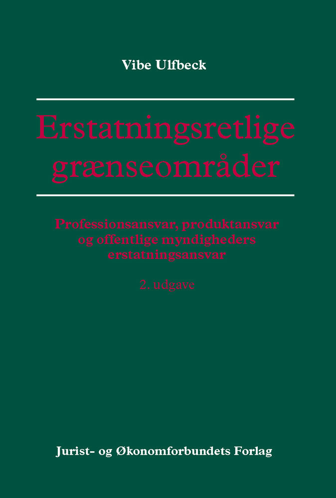 Erstatningsretlige grænseområder