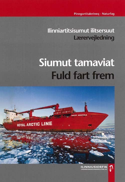 Fuld fart frem / Siumut tamaviat