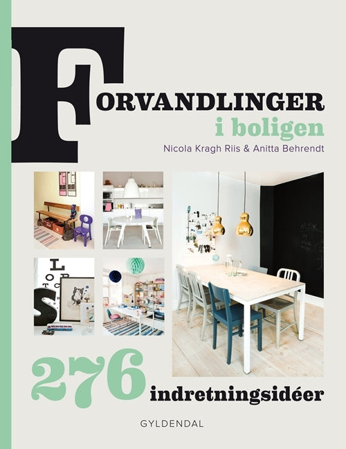 Forvandlinger i boligen