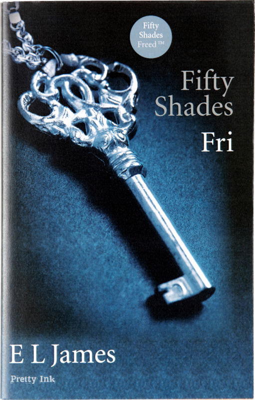Fifty Shades - Fri