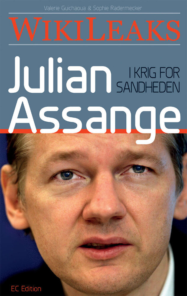 Julian Assange - i krig for sandheden