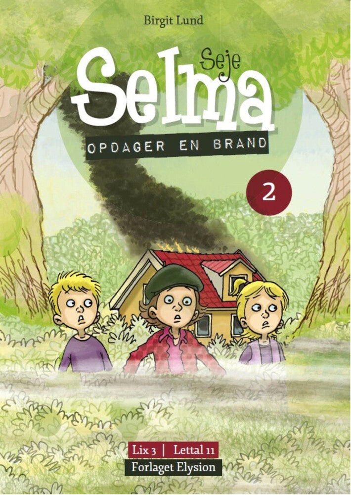 Seje Selma - opdager en brand