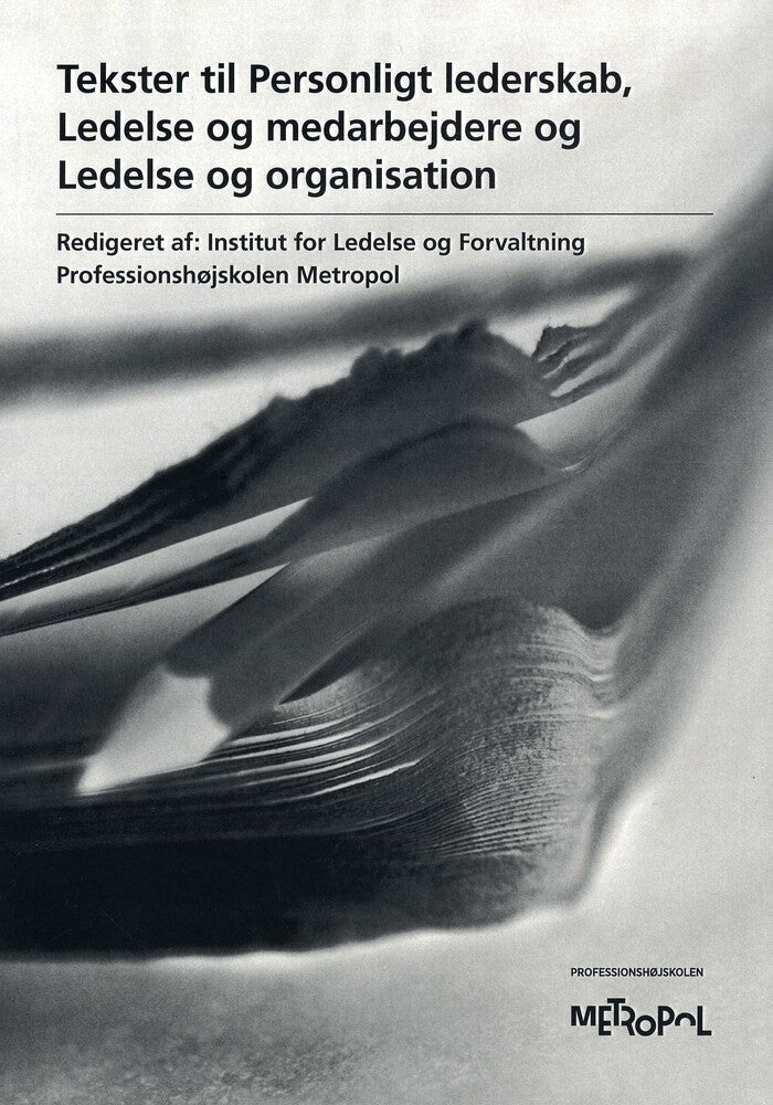 Tekster til Personligt lederskab, Ledelse og medarbejdere og Ledelse og organisation