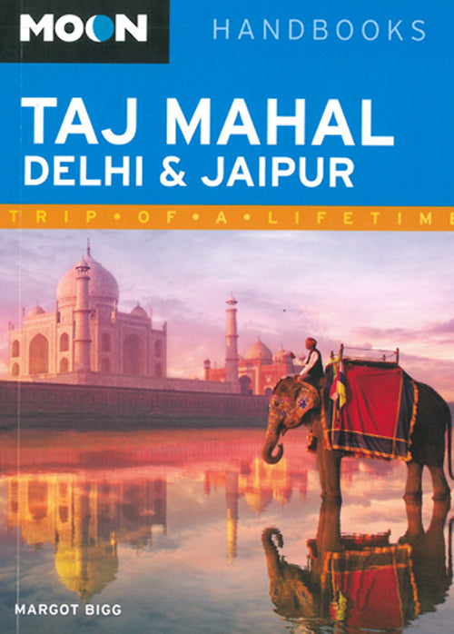 Taj Mahal, Delhi & Jaipur