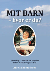 Mit barn - hvor er du?