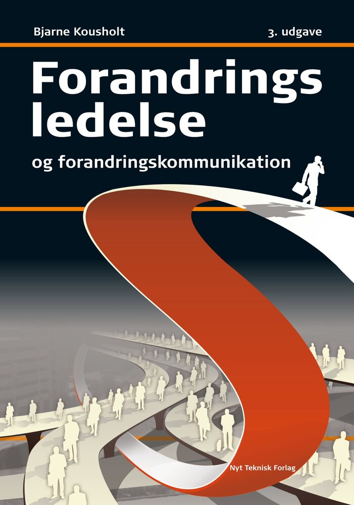 Forandringsledelse og forandringskommunikation