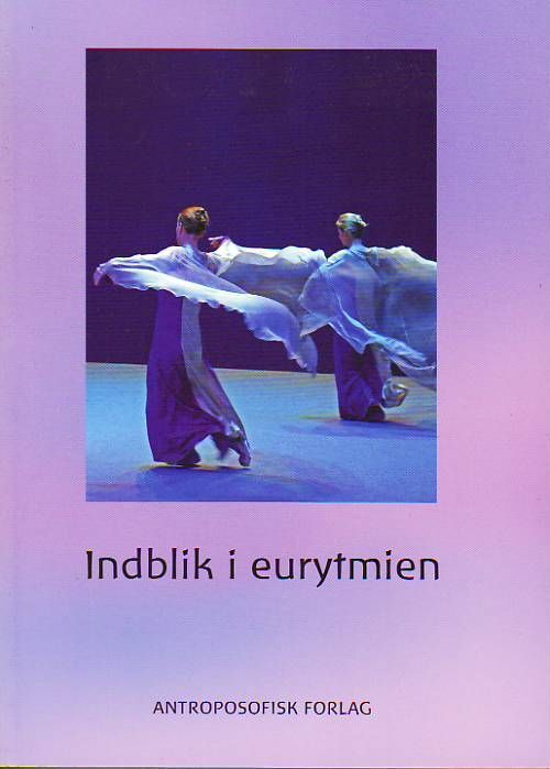 Indblik i eurytmien