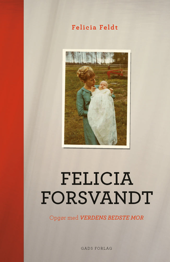 Felicia forsvandt