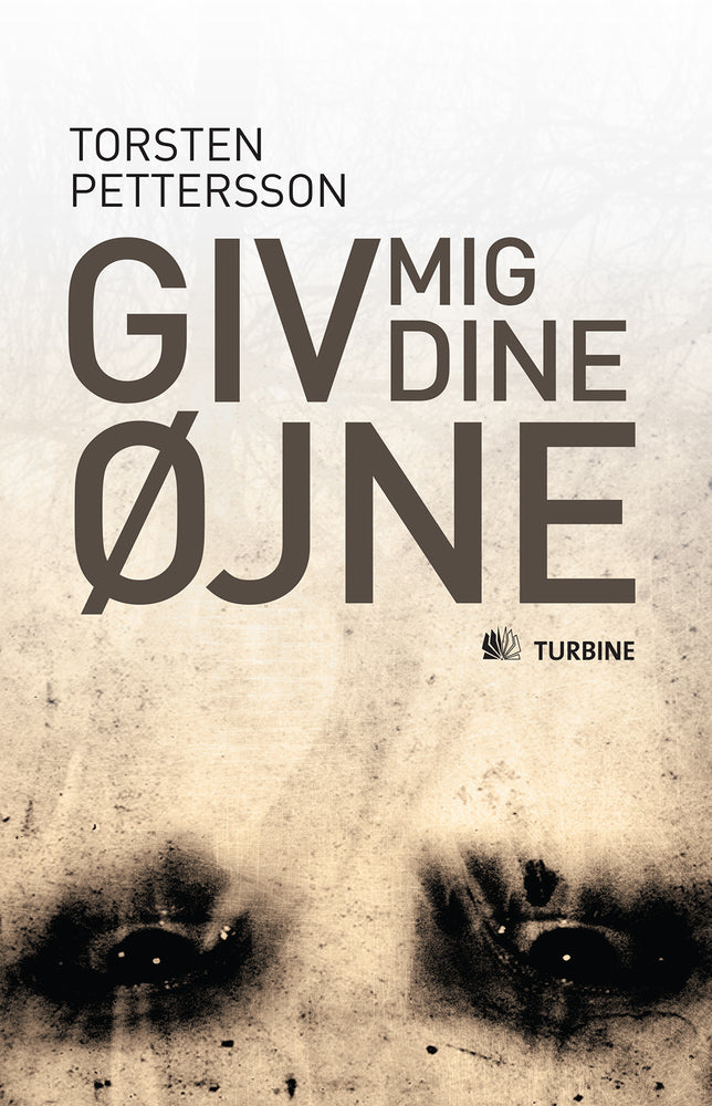Giv mig dine øjne