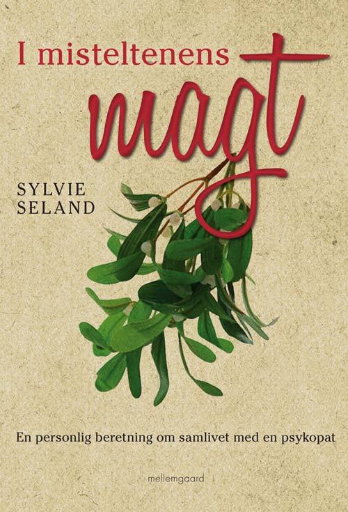 I misteltenens magt