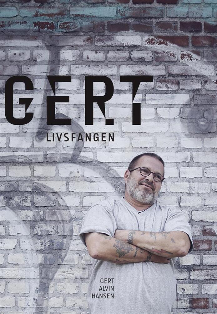 Gert - livsfangen