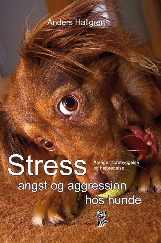 Stress, angst og aggression hos hunde