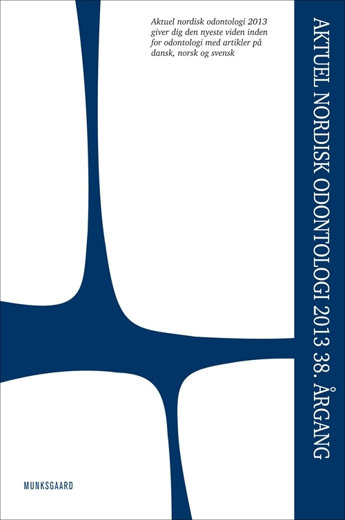 Aktuel Nordisk Odontologi 2013
