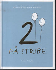 2 på stribe