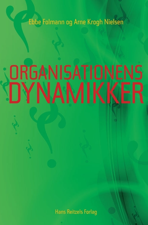 Organisationens dynamikker