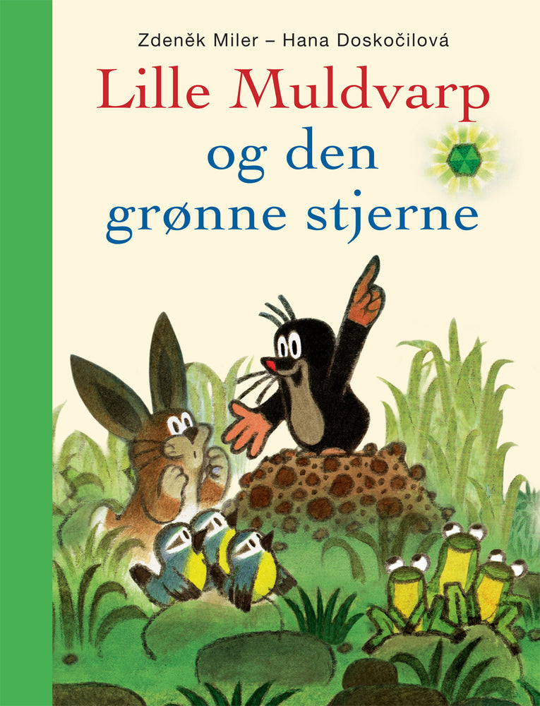 LILLE MULDVARP OG DEN GRØNNE STJERNE