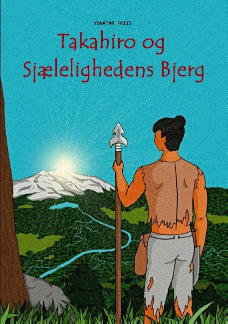 Takahiro og Sjælelighedens Bjerg