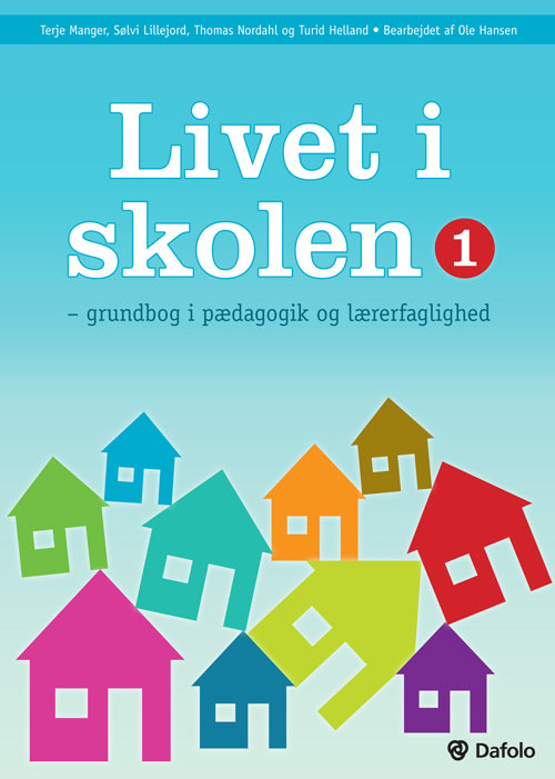 Livet i skolen