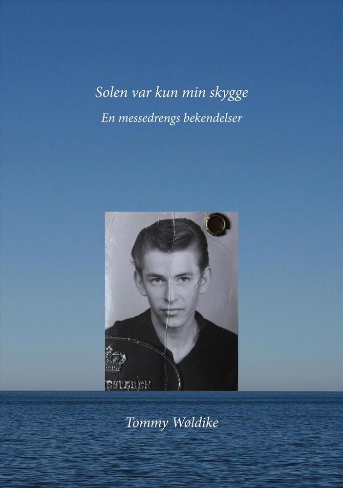Solen var kun min skygge