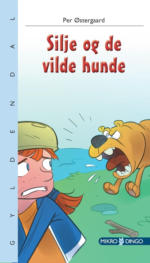 Silje og de vilde hunde