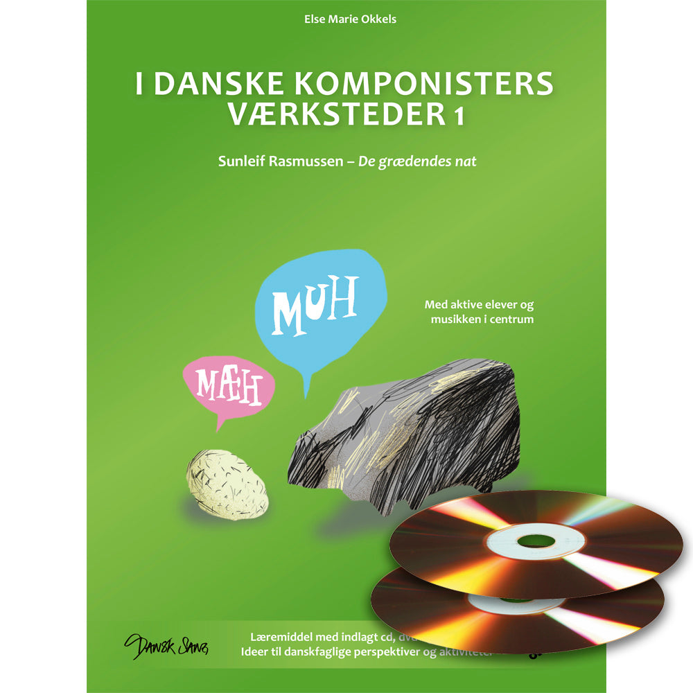 I danske komponisters værksteder. Sunleif Rasmussen
