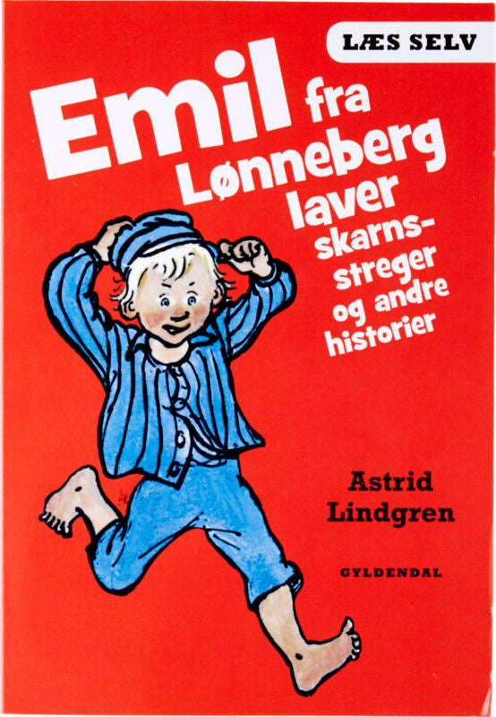 Emil fra Lønneberg laver skarnsstreger og andre historier