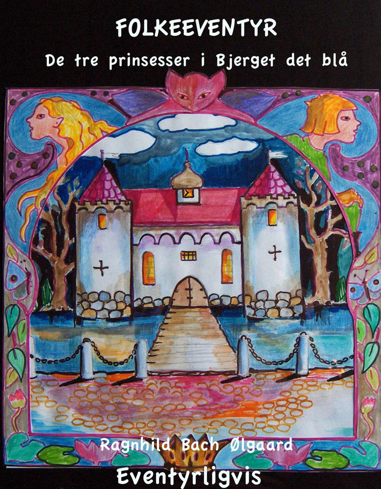 De tre prinsesser i Bjerget det blå