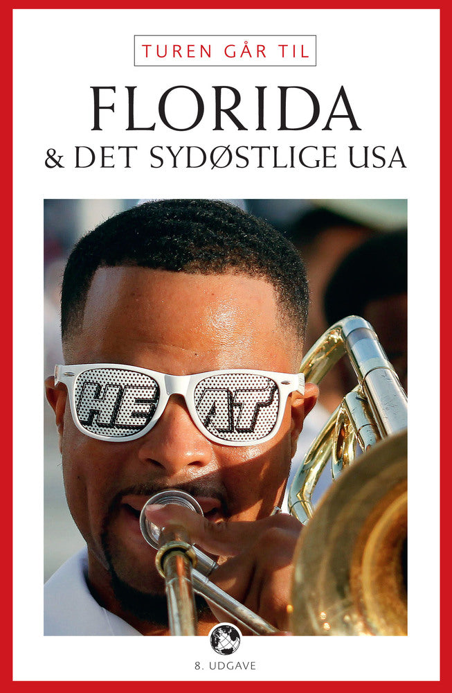 Turen går til Florida & det sydøstlige USA