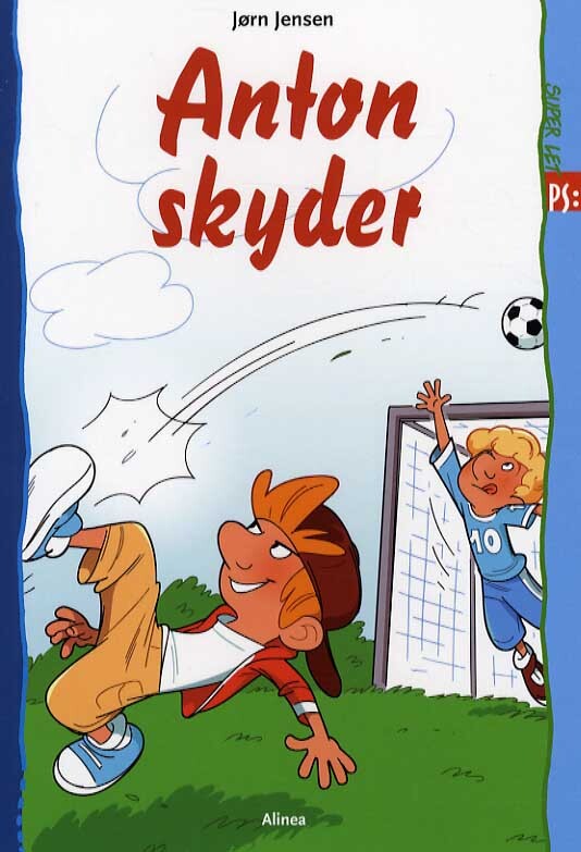 Super let PS, Anton skyder